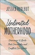 Unlimited Motherhood