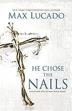 He Chose The Nails-Softcover