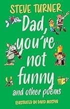 Dad, You&#39;re Not Funny
