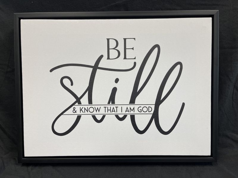Be Still and Know Wall Art