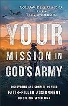 Your Mission In God&#39;s Army