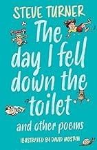 The Day I Fell Down The Toilet