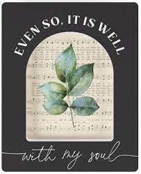 Ornate Decor-It Is Well WIth My Soul (5.5 x 7.25)