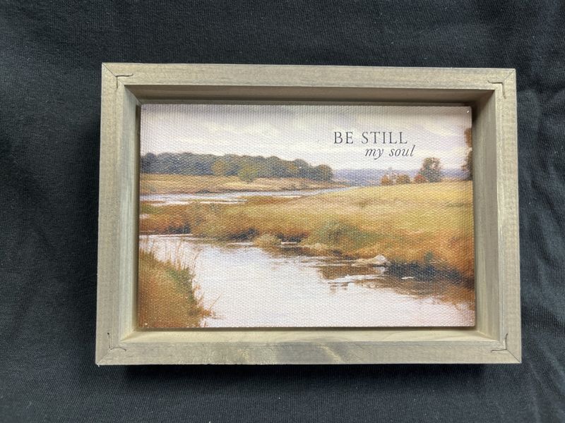 Be Still - 7x5