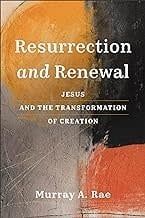 Resurrection and Renewal