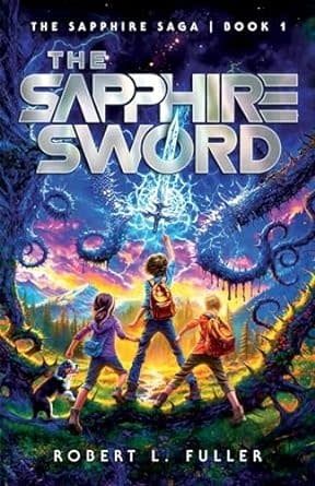The Sapphire Sword (The Sapphire Saga)