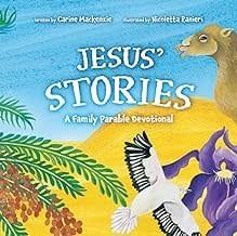 Jesus Stories: A Family Parable Devotional