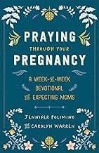 Praying Through Your Pregnancy