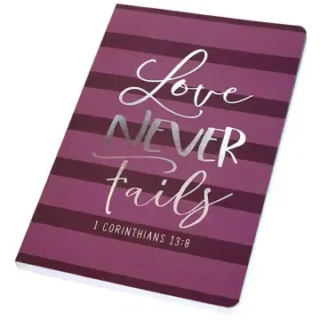 Love Never Fails