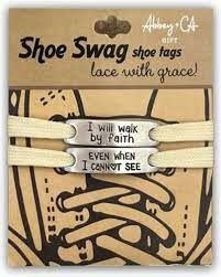 Shoe Swag Shoe Tags - I Walk by Faith/Even When I Cannot See
