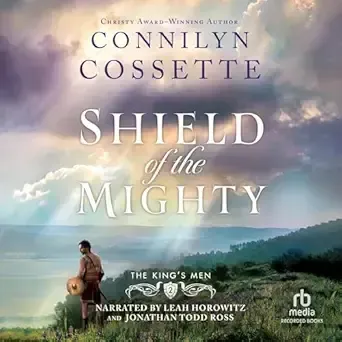 Shield of the Mighty: The King&#39;s Men, Book 2