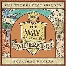 The Way of the Wilderking