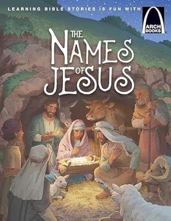 The Names of Jesus - Arch Books