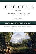 Perspectives on the Historical Adam and Eve