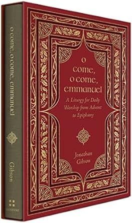 O Come, O Come, Emmanuel
