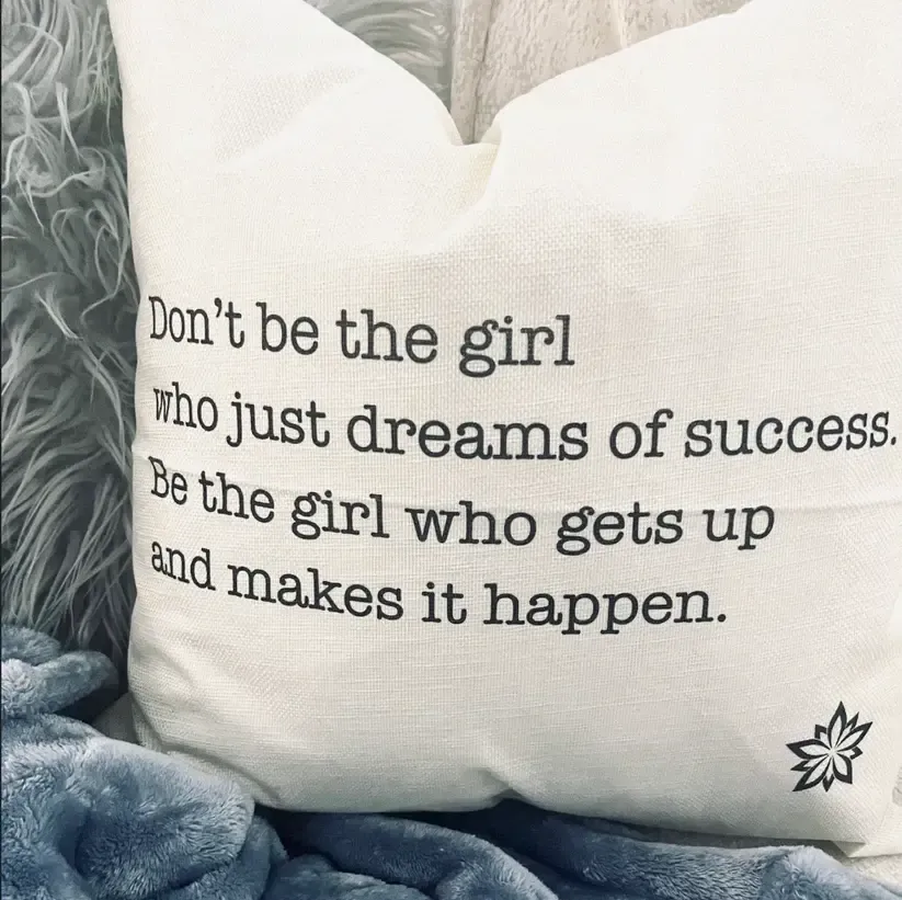 Love Notes: Don&#39;t Be the Girl Pillow Cover