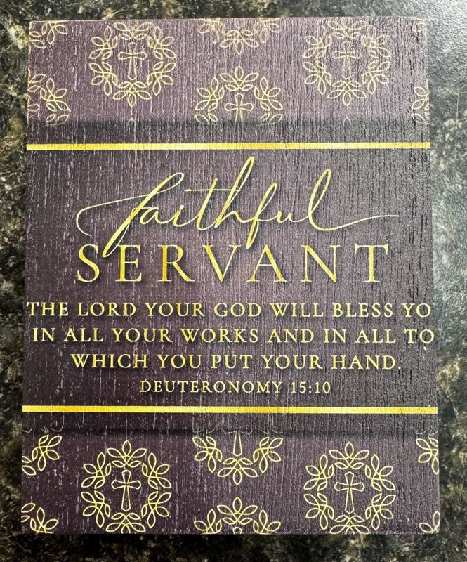 Faithful Servant Table Top Block