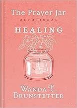 The Prayer Jar Devotional: Healing