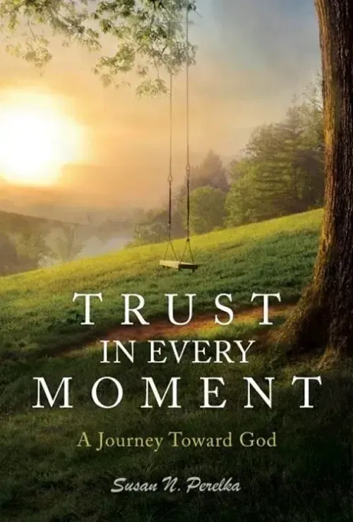 Trust In Every Moment