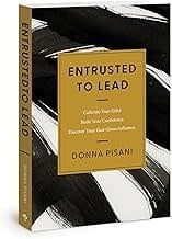 Entrusted to Lead