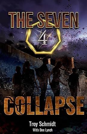 Collapse: The Seven (Book 4)