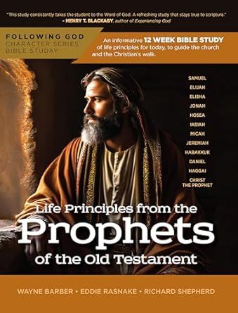 Following God Life Principles from Prophets of the Old Testament