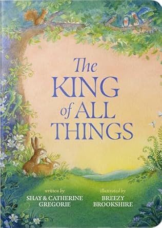 The King of All Things