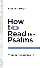 How to Read the Psalms