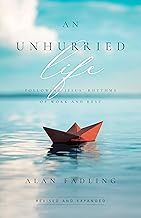 An Unhurried Life