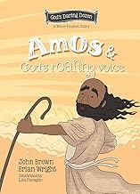 Amos &amp; God&#39;s Roaring Voice