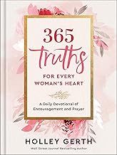 365 Truths for Every Woman&#39;s Heart