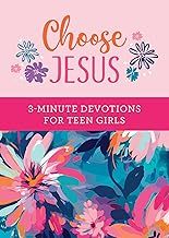 Choose Jesus 3-Minute Devotions Teen Girls