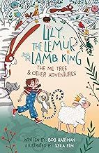 Lily, the Lemur and the Lamb King