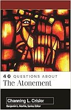 40 Questions About the Atonement