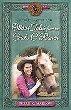Other Tales from Circle C Ranch