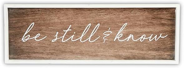 Wood Sign - Be Still and Know