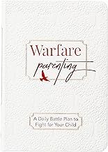Warfare Parenting