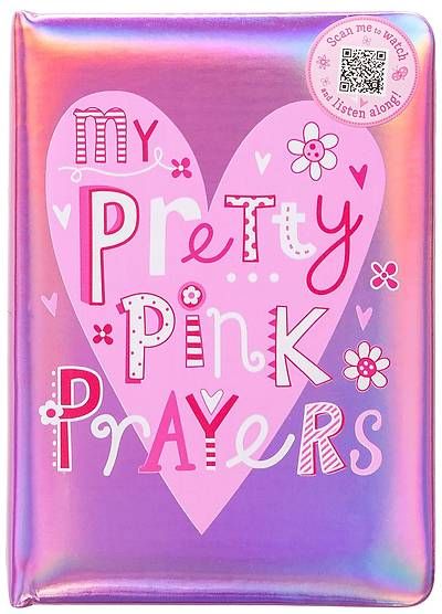 My Pretty Pink Prayers
