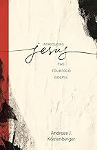 Introducing Jesus The Fourfold Gospel