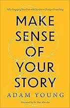Make Sense of Your Story