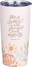 Strength and Dignity Tumbler