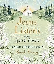 Jesus Listens Prayers  for Lent &amp; Easter