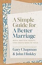 A Simple Guide for A Better Marriage