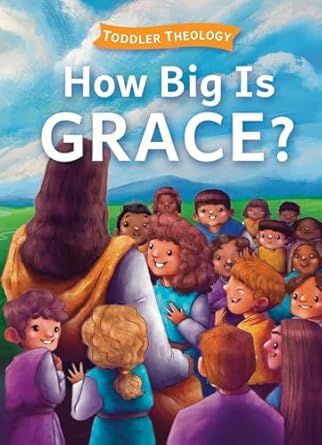 How Big is Grace? Board Book