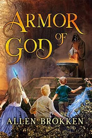 Armor of God: A Towers of Light family read aloud