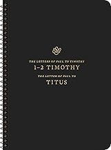 Spiral ESV Scripture Journal: 1-2 Timothy and Titus