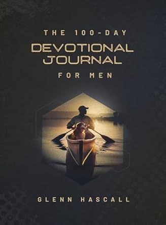 The 100-Day Devotional Journal for Men