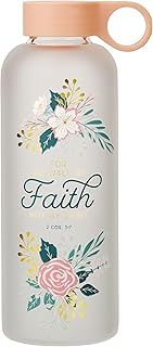 Glass Water Bottle Walk by Faith 2 Cor 5:7