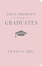 God&#39;s Promises for Graduates Pink: Class of 25&#39;