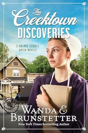 The Creektown Discoveries: 3 Holmes County Amish Novels